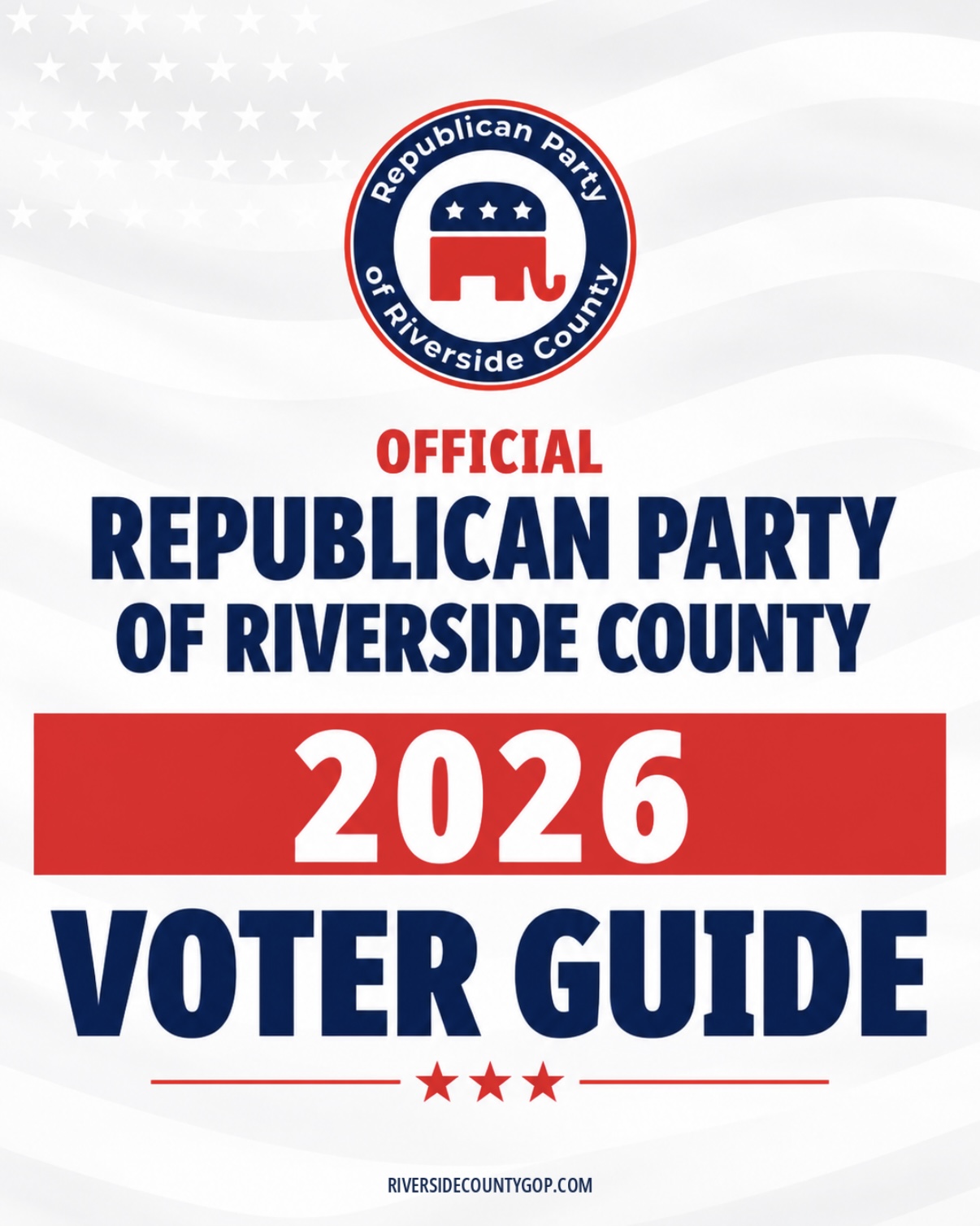 Official Republican Party of Riverside County 2026 Voter Guide cover